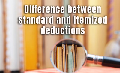 Understanding the difference between standard and itemized deductions